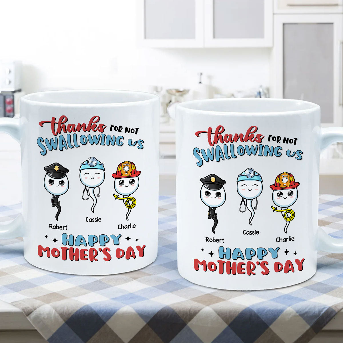 Thanks For Not Swallowing Us Happy Mother's Day Personalized Mug