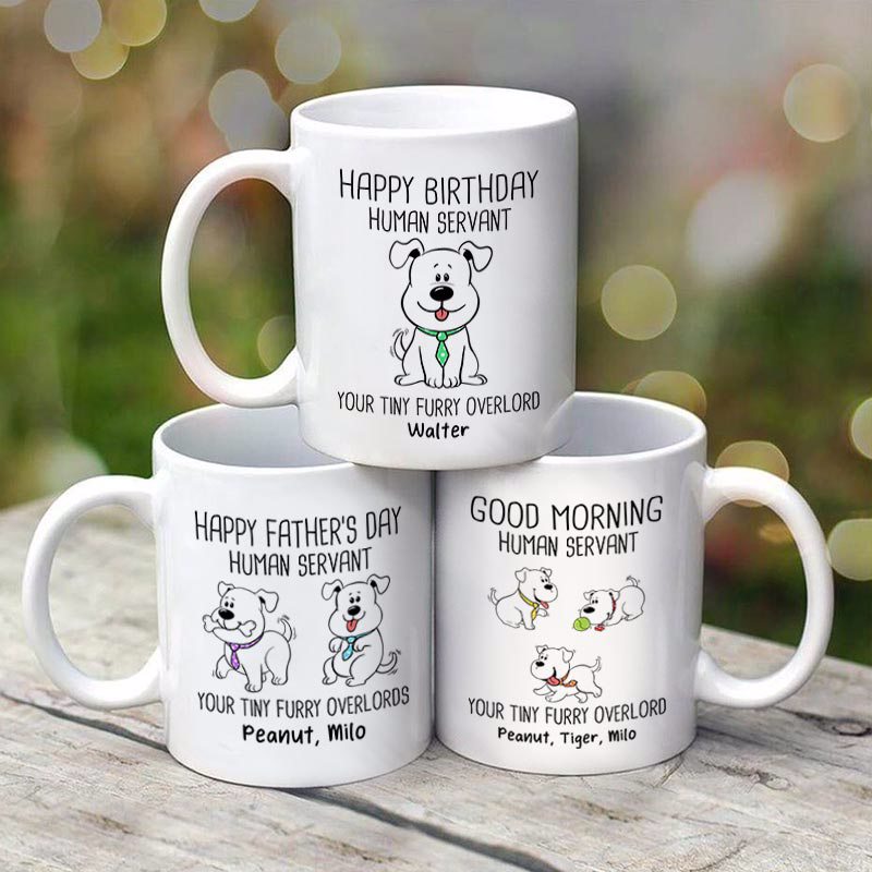 Happy Father's Day Human Servant Wagging Tail Dogs Personalized Mug
