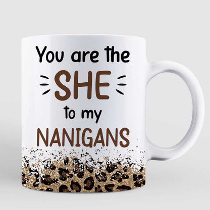 The She To My Nanigans Leopard Besties Personalized Mug