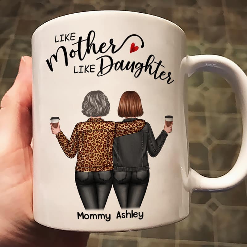 Back View Women Like Mother Like Daughters Personalized Mug