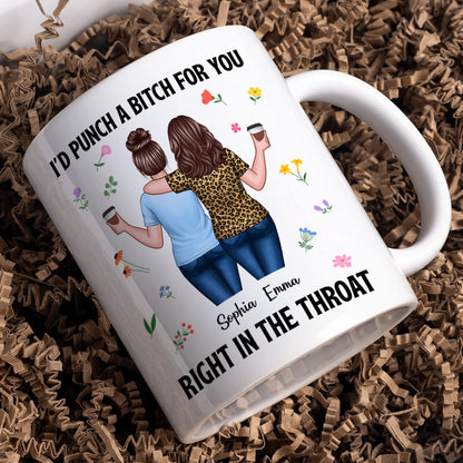 Back View Besties Walking I'd Punch A Bitch For You Personalized Mug, Funny Gift For Best Friends, BFF