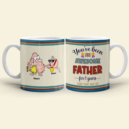 Father, You've Been An Awesome Father, Personalized Mug, Father Gifts