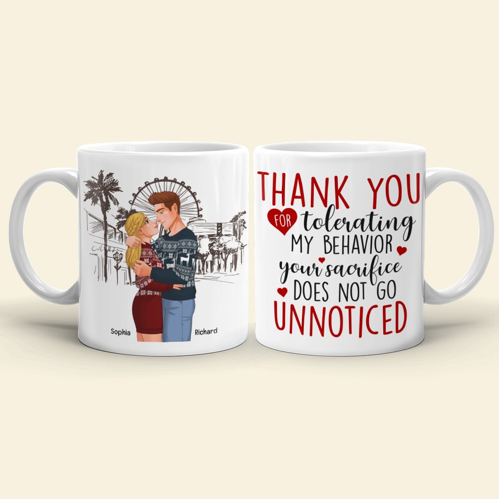 Thank You For Tolerating My Behavior-Personalized Coffee Mug- Couple Gift- Couple Coffee Mug