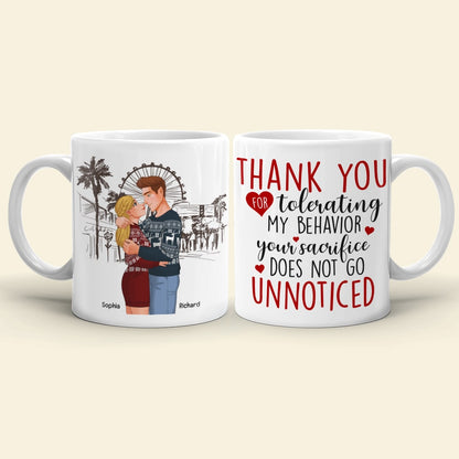 Thank You For Tolerating My Behavior-Personalized Coffee Mug- Couple Gift- Couple Coffee Mug