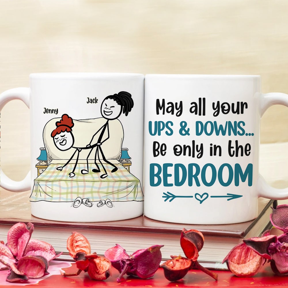 May All Your Ups And Downs Be Only In The Bedroom Personalized Coffee Mug, Funny Couple Gift