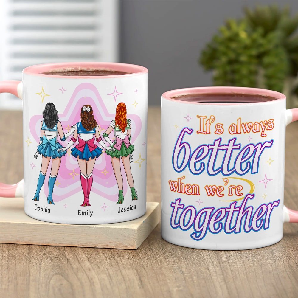 Personalized Gifts For Friends Coffee Mug When We're Together 05kaqn160224hh