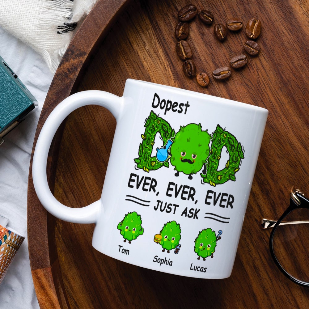 Dopest Dad Ever Just Ask Personalized Mug Gift For Dad