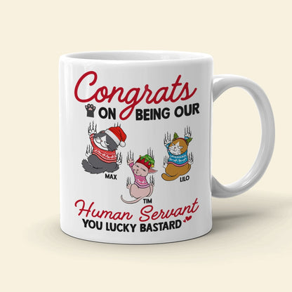 Our Human Servant, Personalized Mug, Christmas Gifts For Cat Lovers, 241123