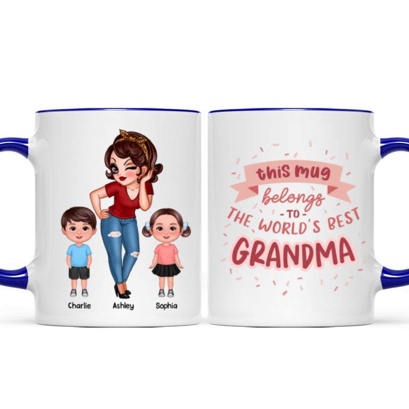 This Mug Belongs To The World Best Grandma Personalized Mug