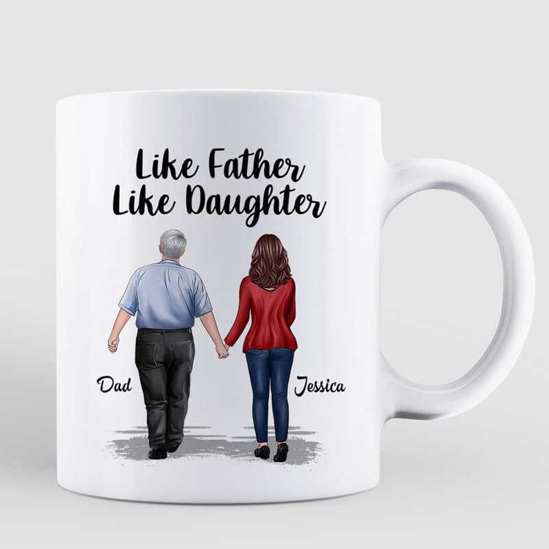 Walking Like Father Like Daughter Father's Day Gift Personalized Mug