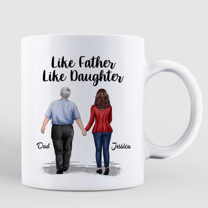 Walking Like Father Like Daughter Father's Day Gift Personalized Mug