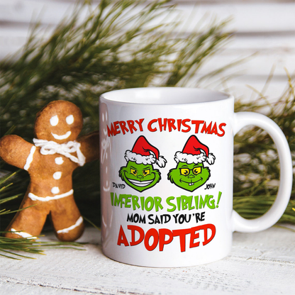 Sibling Mom Said You're Adopted, Personalized White Mug