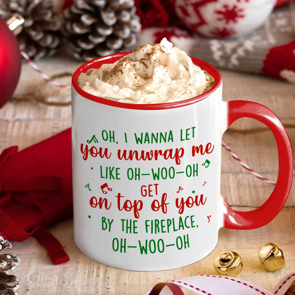 I Wanna Let Him Unwrap Me, Personalized Naughty Couple Accent Mug, Gift For Christmas