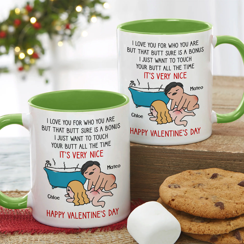 I Just Want To Touch Your Butt All The Time, Personalized Accent Mug, Funny Couple Gifts