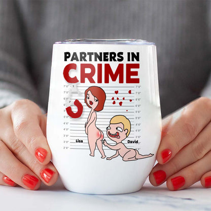Partners In Crime, Couple Naughty, Personalized Couple Mug Accent Wine Tumbler