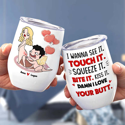 I Wanna See It Touch It, I Love Your Butt Personalized Mug, Funny Gift For Couple