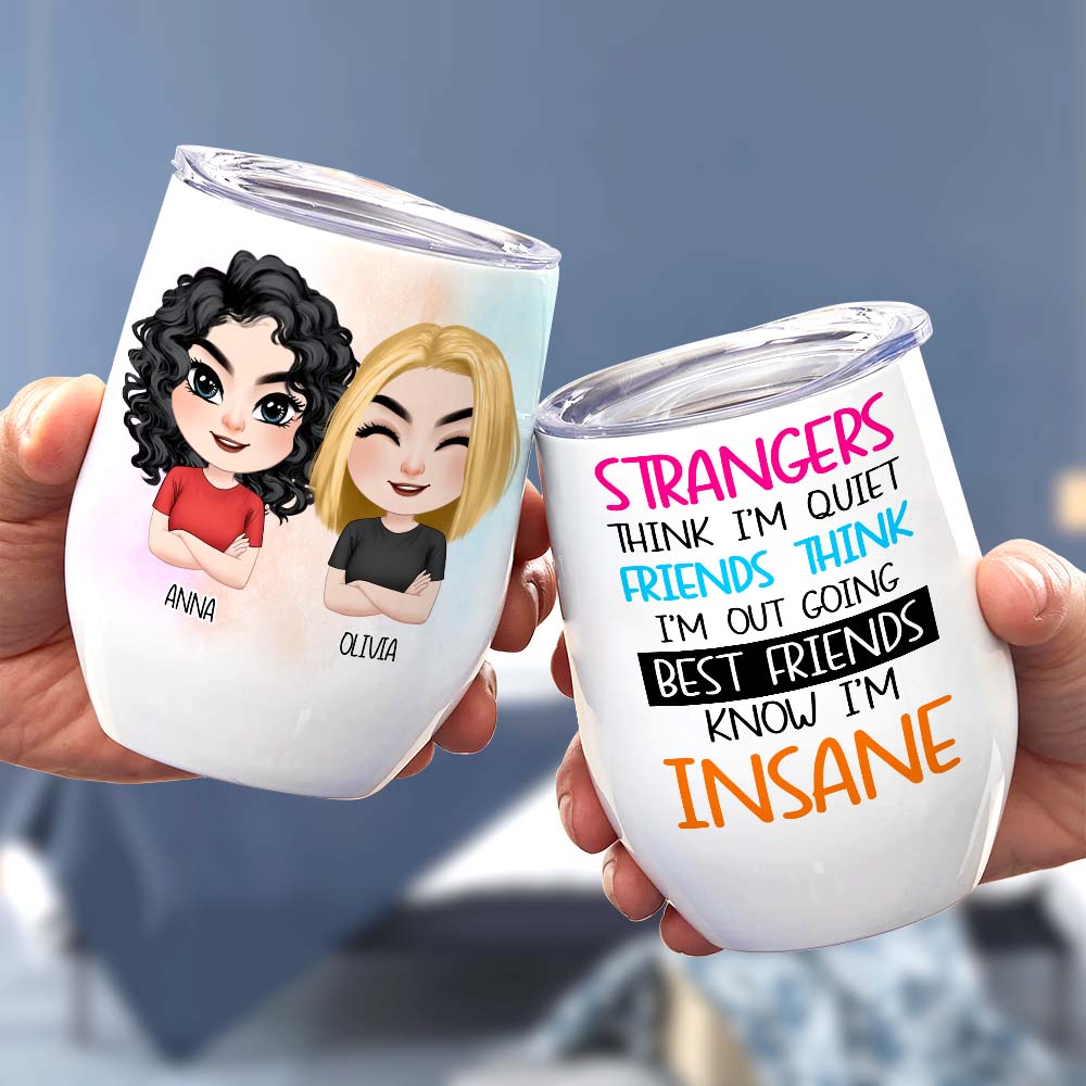 Strangers Think I'm Quiet, Personalized Mug, Gift For Friends