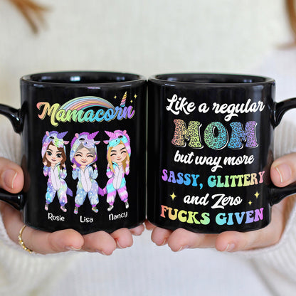 Like A Regular Mom But Way More Sassy, Personalized Mug, Gift For Mom, Mother's Day Gift, Unicorn Mom And Daughters