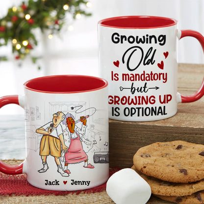 Grow Up Is Optional - Personalized Couple Mug - Gift For Funny Old Couple