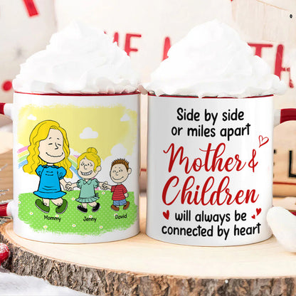 Personalized Gifts For Mom Coffee Mug 02xqtn210125hh Side By Side Or Mile Apart Mom & Children Will Always Be Connected By Heart