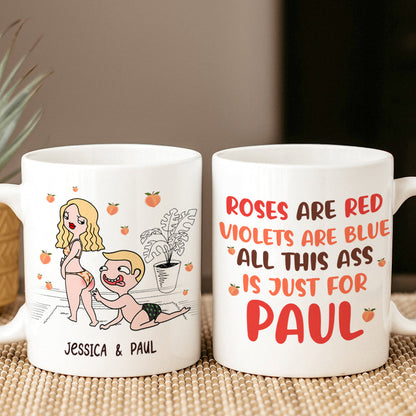 Personalized Gifts For Couple Coffee Mug All This Ass Is Just For You