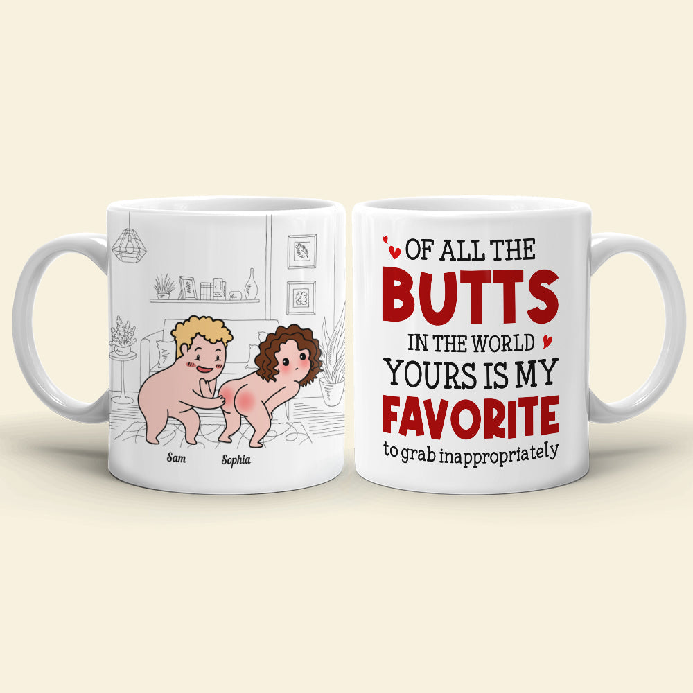 Of All The Butts Yours Is My Favorite-Personalized Coffee Mug- Gift For Couple- Funny Couple Coffee Mug