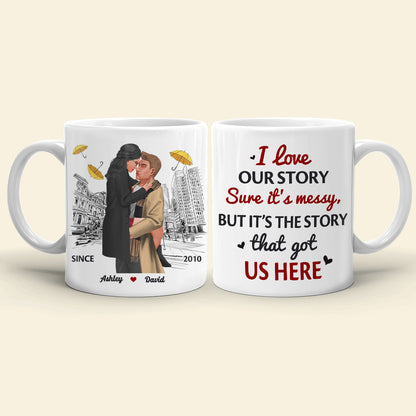It's the story that got us here , Personalized White Mug for Couples