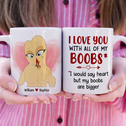 I Love You With All My Boobs Personalized Mug, Funny Couple Gift