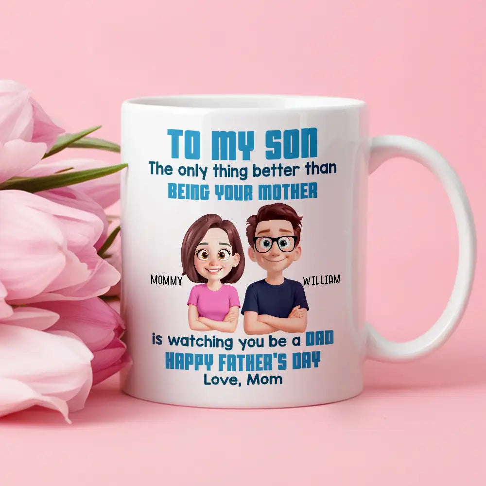 To My Son Happy Father's Day Cartoon Style Personalized Mug, Heartfelt Father's Day Gift For Son