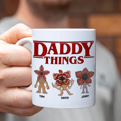 Daddy Things Personalized Mug 04qhtn290523