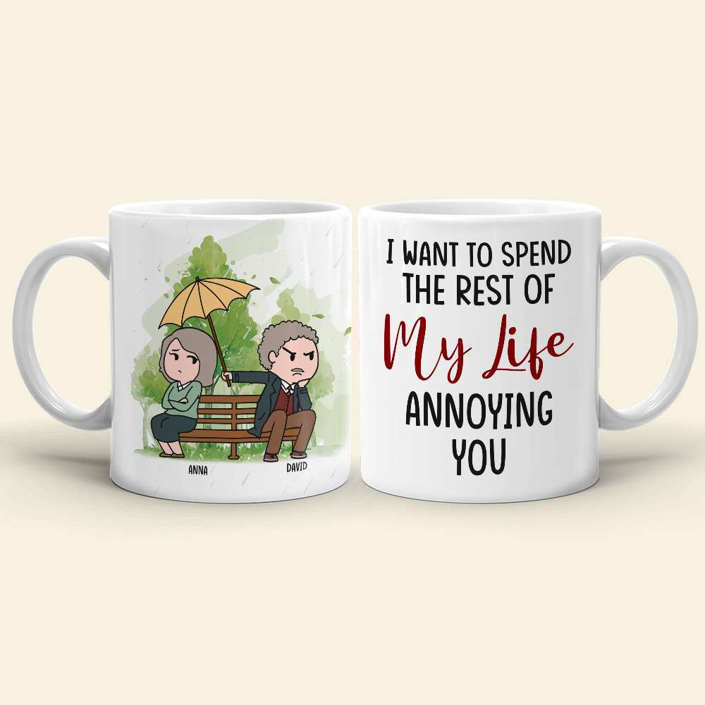 I Love You Even More Than You Annoy Me, Personalized Funny Couple White Mug