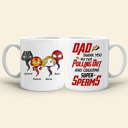 Dad Thank You For Not Pulling Out 06nahn121223ha Personalized Coffee Mug