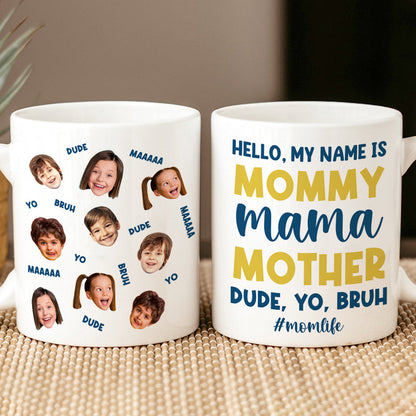 Custom Photo Gifts For Mom Coffee Mug Hello My Name Is Mommy