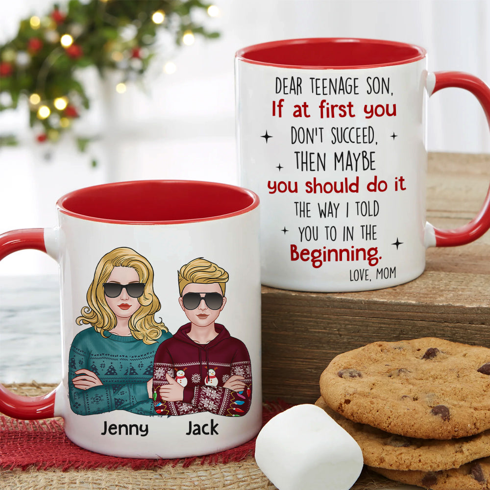 You Should Do It The Way I Told You To In The Beginning - Personalized Mom And Son Mug - Christmas Gift