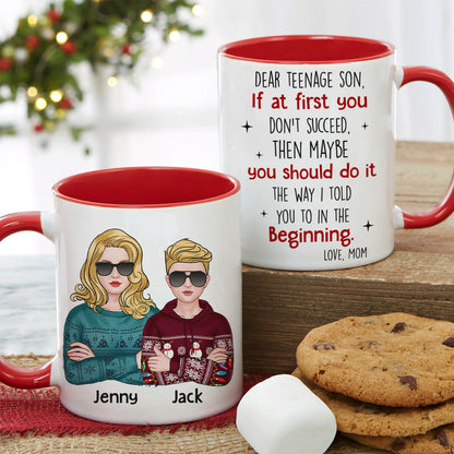 You Should Do It The Way I Told You To In The Beginning - Personalized Mom And Son Mug - Christmas Gift