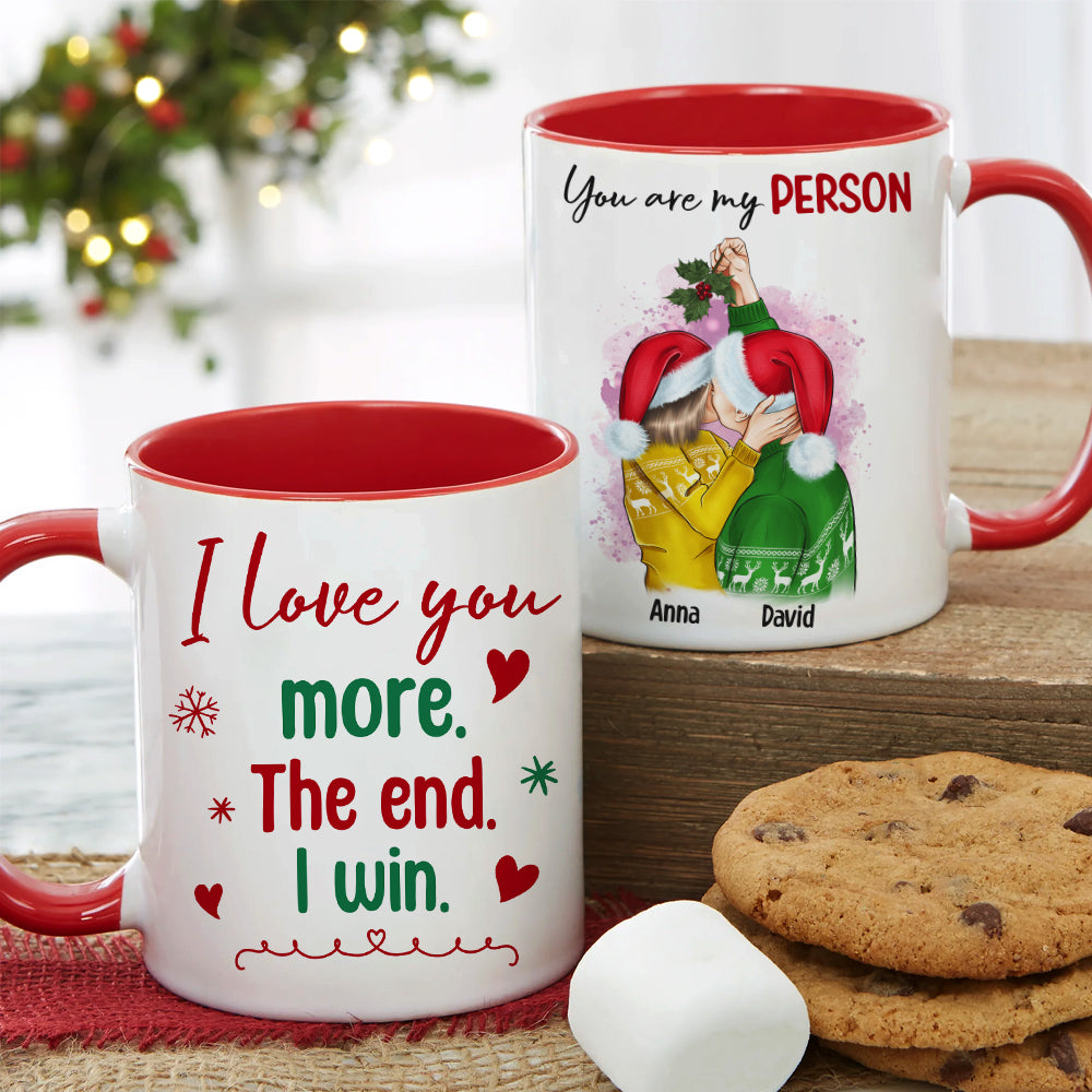 I Love You More The End I Win, Couple Christmas Accent Mug