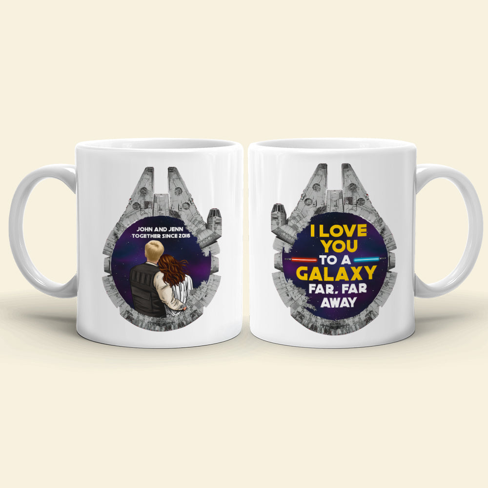 I Love You To A Galaxy, Couple Gift, Personalized White Mug, Couple Coffee Mug, Anniversary Gift 04QHQN011223HH-01