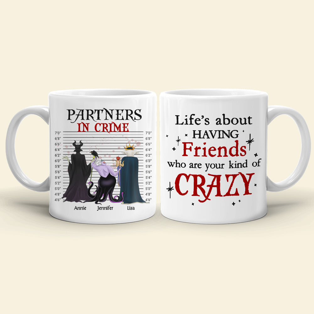 Partners In Crime, Gift For Bestie, Personalized Mug, Villain Friends Squad Mug 07NAHN060723TM