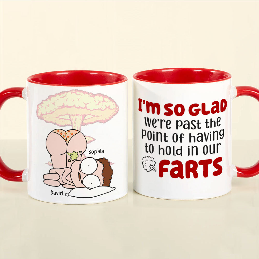 We're Past The Point Of Having To Hold In Our Farts-Personalized Coffee Mug-Gift For Couples- Funny Couple Mug