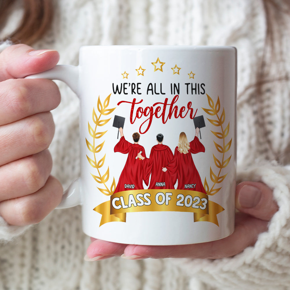 We're All In This Together, Personalized White Mug, Gifts For Graduation