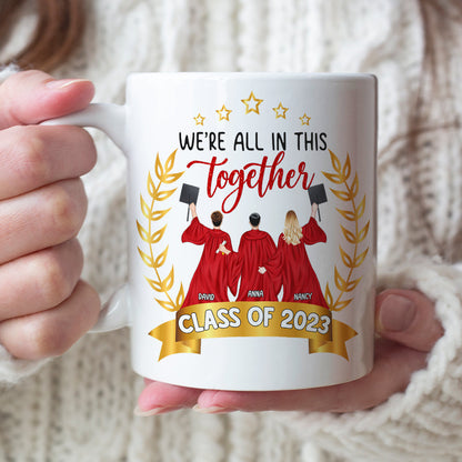 We're All In This Together, Personalized White Mug, Gifts For Graduation