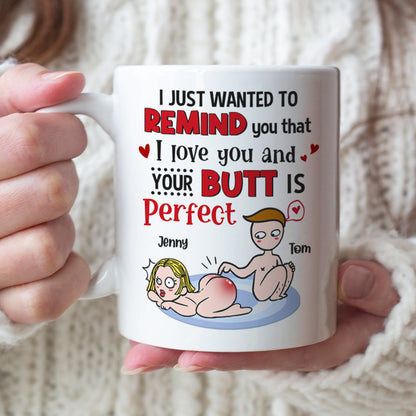 Your Butt Is Perfect Personalized Funny Coffee Mug Gift For Couple