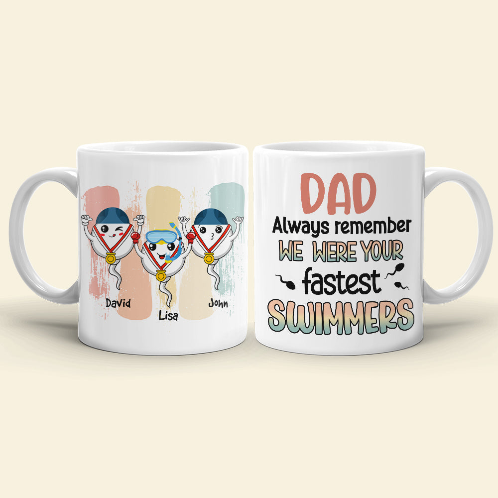 Dad, Always Remember, Gift For Dad, Personalized Mug, Funny Sperm Mug, Father's Day Gift