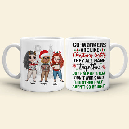 Coworkers Are Like Christmas Lights, Personalized Coworkers Christmas Mug, Christmas Gift