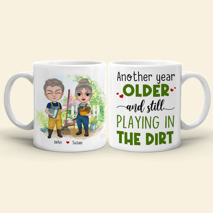 Another Year Older And Still Playing In The Dirt, Couple Farming White Mug