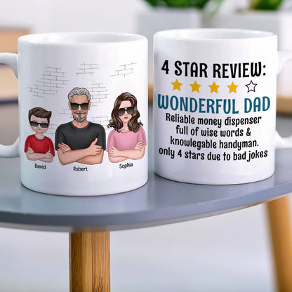 4 Star Review Wonderful Dad-Personalized Coffee Mug- Gift For Dad- Dad Coffee Mug