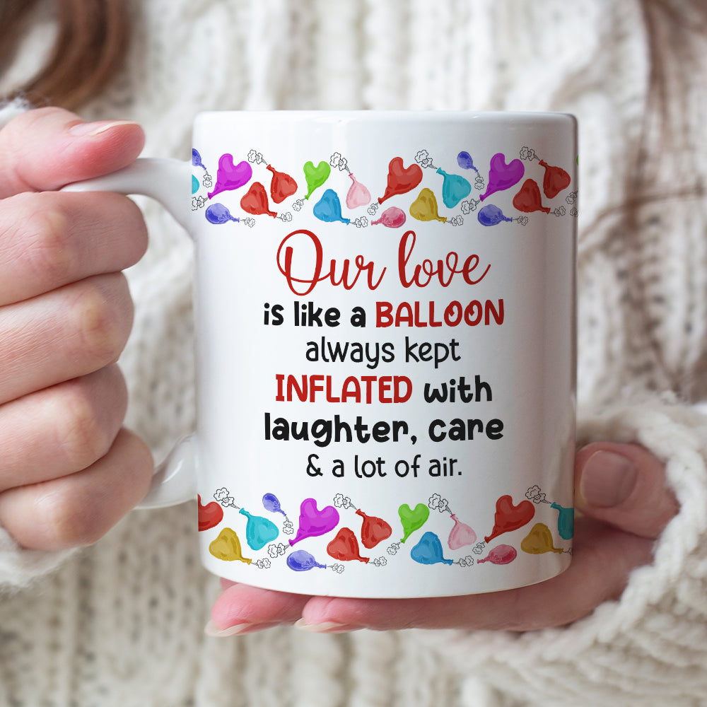 Our Love Is Like A Balloon - Personalized Couple Tumbler - Gift For Funny Couple