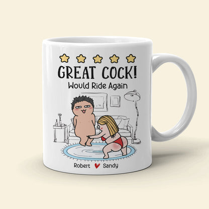 Great Cock! Would Ride Again Personalized Coffee Mug, Gift For Couple