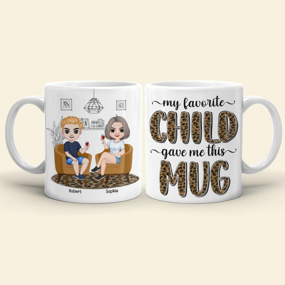 My Favorite Child Gave Me This Mug, Personalized Coffee Mug, Relaxing With Mom, Coffee Mug, Mother's Day Gift, Birthday Gift For Mom