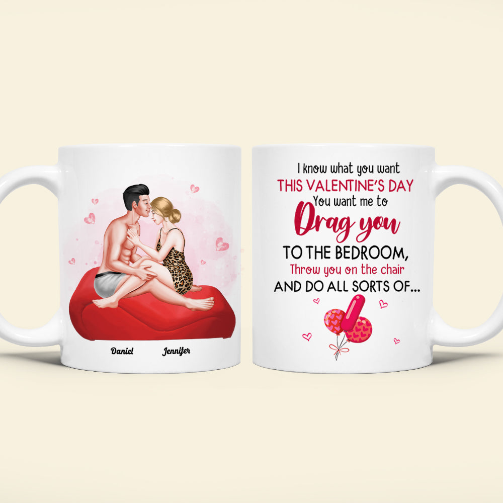 I Know What You Want This Valentine's Day, Couple Gift, Personalized Mug, Naughty Couple Mug